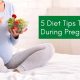 Pregnancy Diet Tips