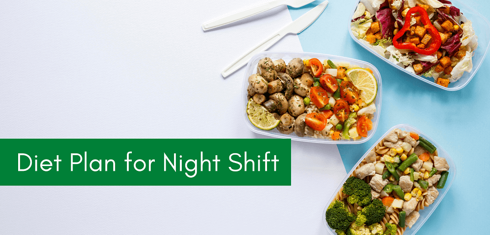 Diet Plan for Night Shift Employee