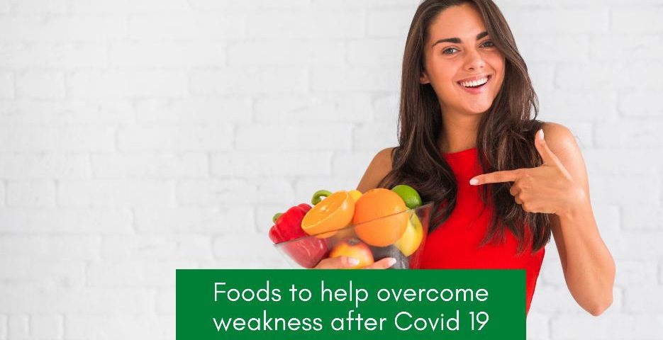 foods-to-help-overcome-weakness-after-covid-19-img-1