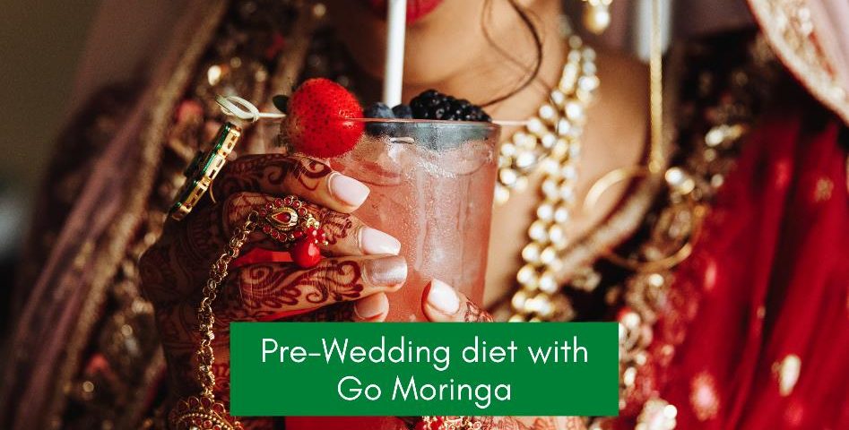 pre-wedding-diet-with-go-moringa-img-1